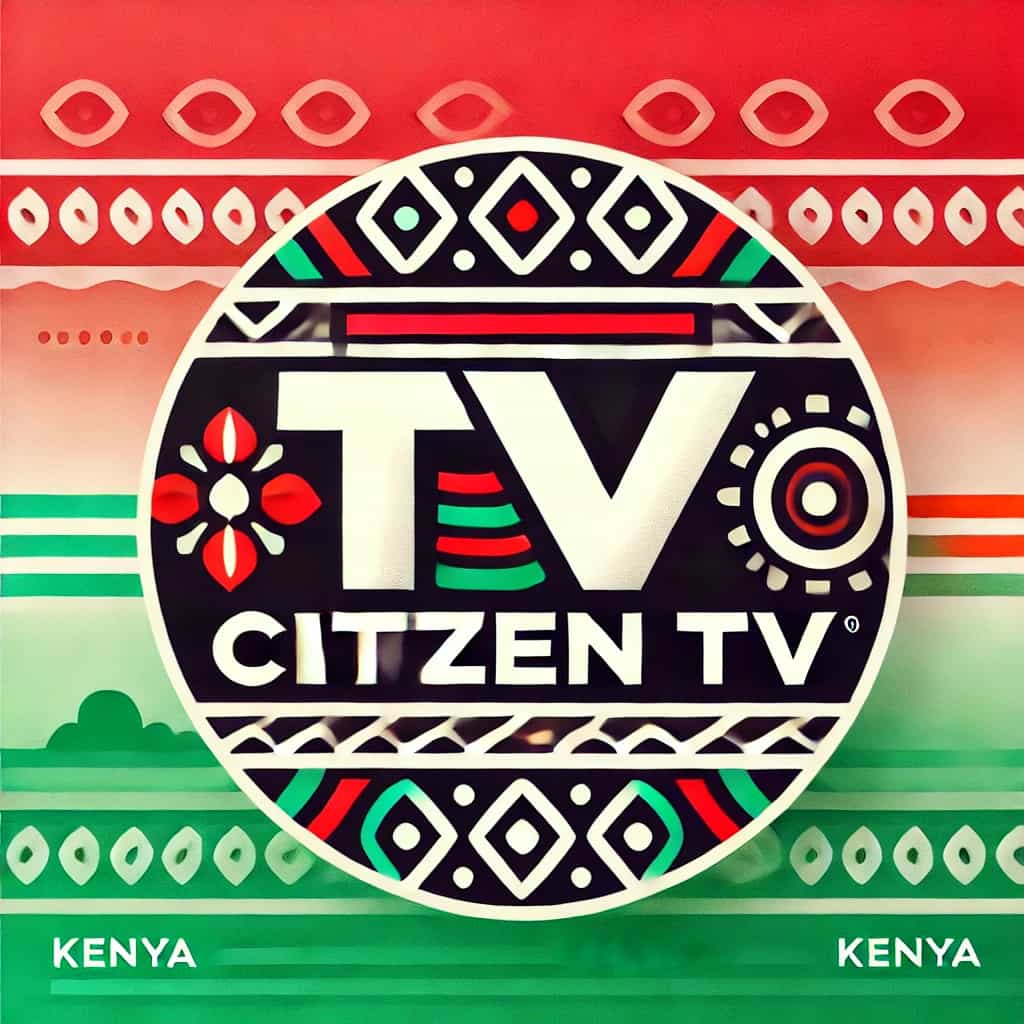 Citizen TV, Kenya